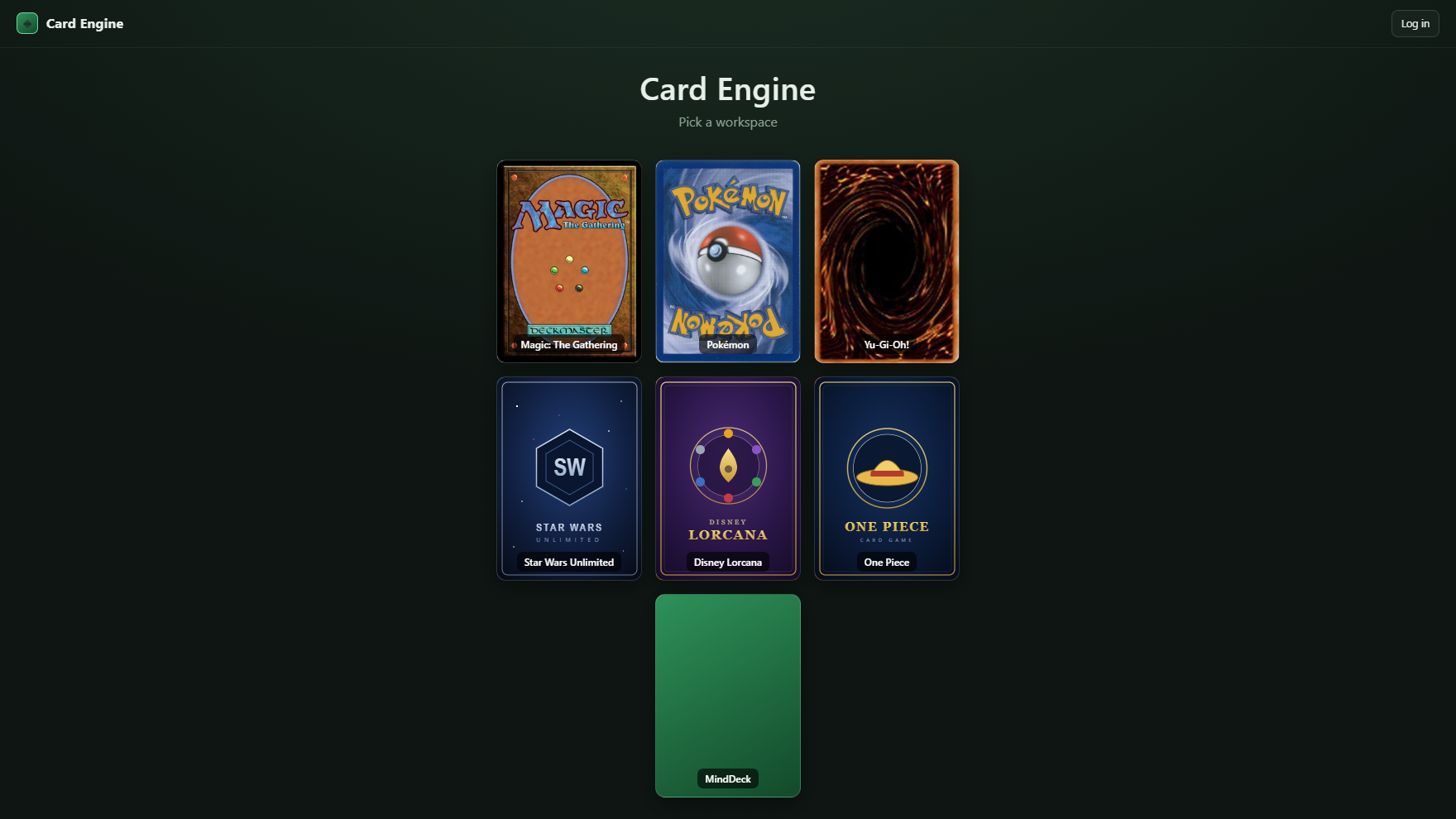 The workspace picker — one engine, six trading-card games plus a freeform MindDeck, each a thin layer over the shared core.